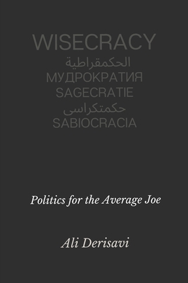 WISECRACY: Politics for the Average Joe