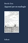 Appunti per un naufragio by Davide Enia