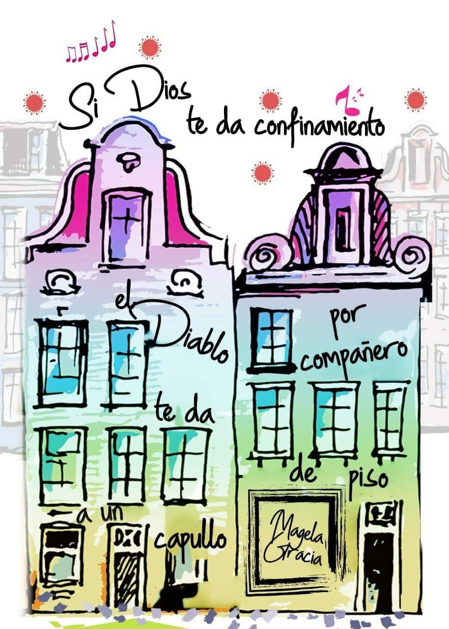 Si Dios te da confinamiento el Diablo te da a un capullo por compañero de piso (Spanish Edition)