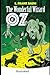 The Wonderful Wizard of Oz -Illustrated