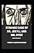 Strange Case of Dr. Jekyll and Mr. Hyde illustrated