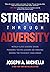 Stronger Through Adversity:...