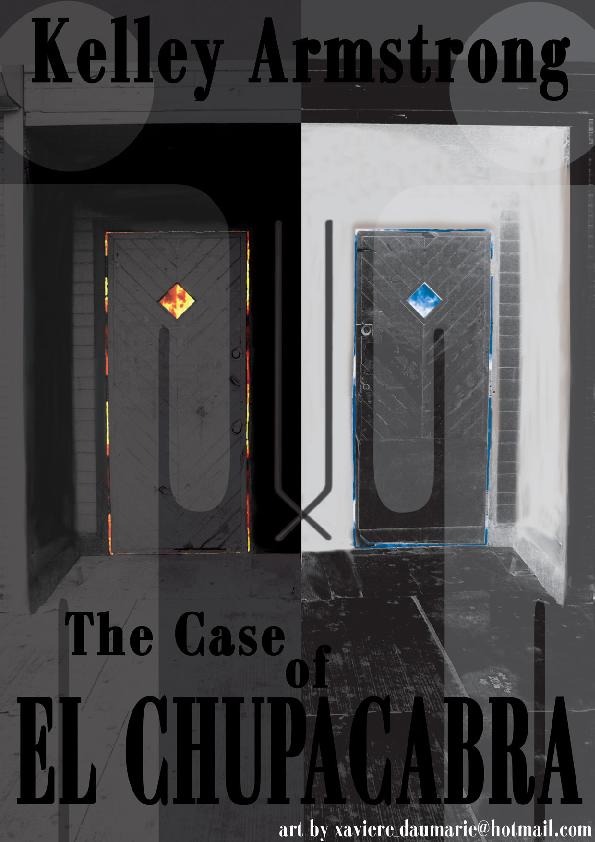 The Case of El Chupacabra (Otherworld Stories #6.2)