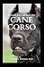 COMPLETE GUIDE ON CANE CORS...