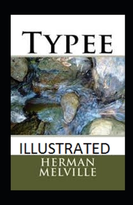 Typee Illustrated