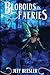 Bloboids Vs. Faeries (The Bloboid Wars)