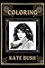 Coloring Kate Bush: An Adve...