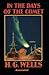 In the Days of the Comet Annotated