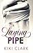 Laying Pipe (Blue Collar Hearts #1)