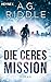 Die Ceres-Mission