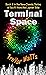 Terminal Space: Book 3 in t...