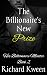 The Billionaire's New Prize...