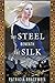 The Steel Beneath the Silk ...