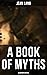 A Book of Myths (Illustrate...