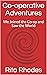 Co-operative Adventures by Rita Rhodes