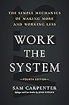 Work the System: ...