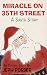 Miracle On 35th Street: A S...