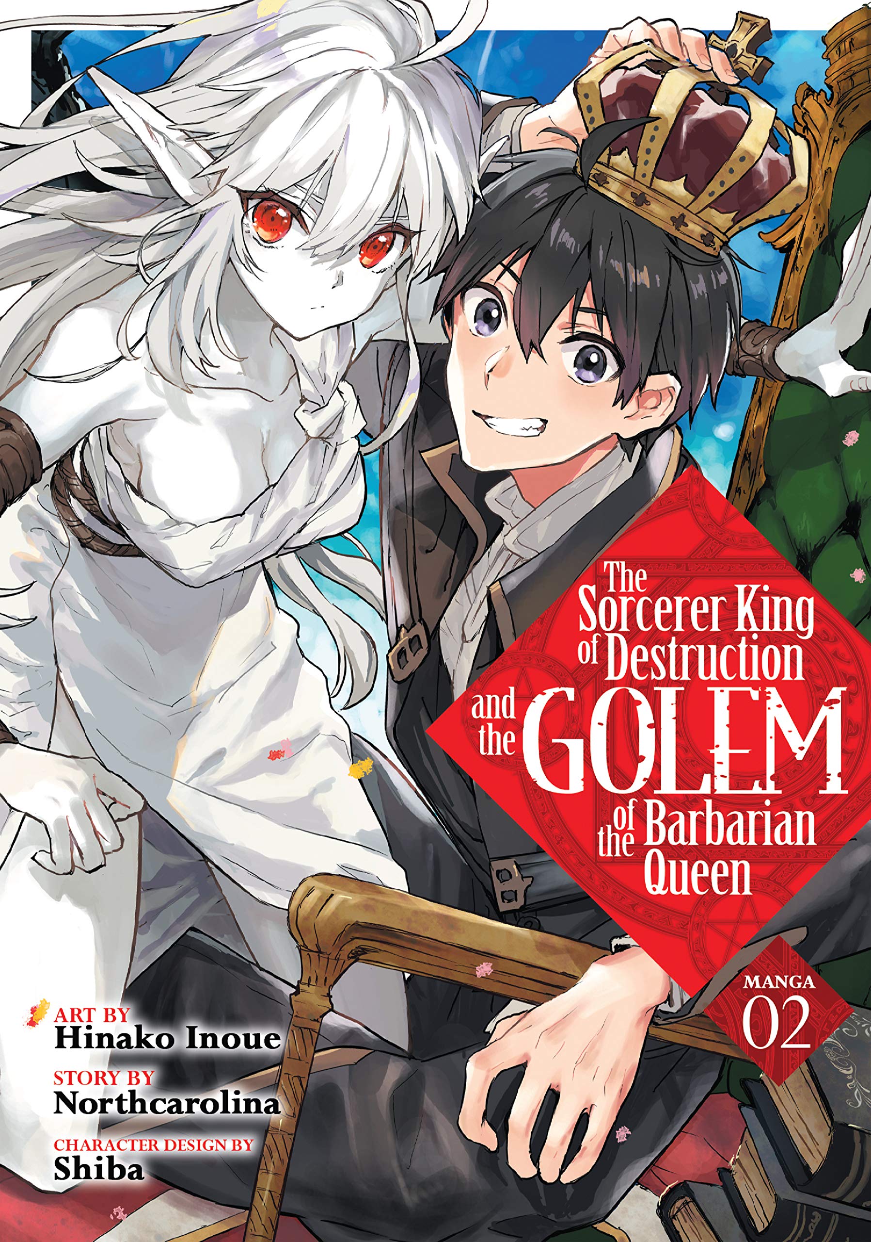 The Sorcerer King of Destruction and the Golem of the Barbarian Queen Manga Vol. 2 (Kindle Edition)