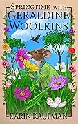 Springtime with Geraldine Woolkins