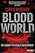 Blood World - Die Zukunft ist in Blut geschrieben