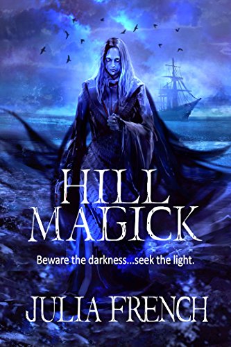 Hill Magick (Kindle Edition)