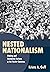 Nested Nationalism: Making and Unmaking Nations in the Soviet Caucasus