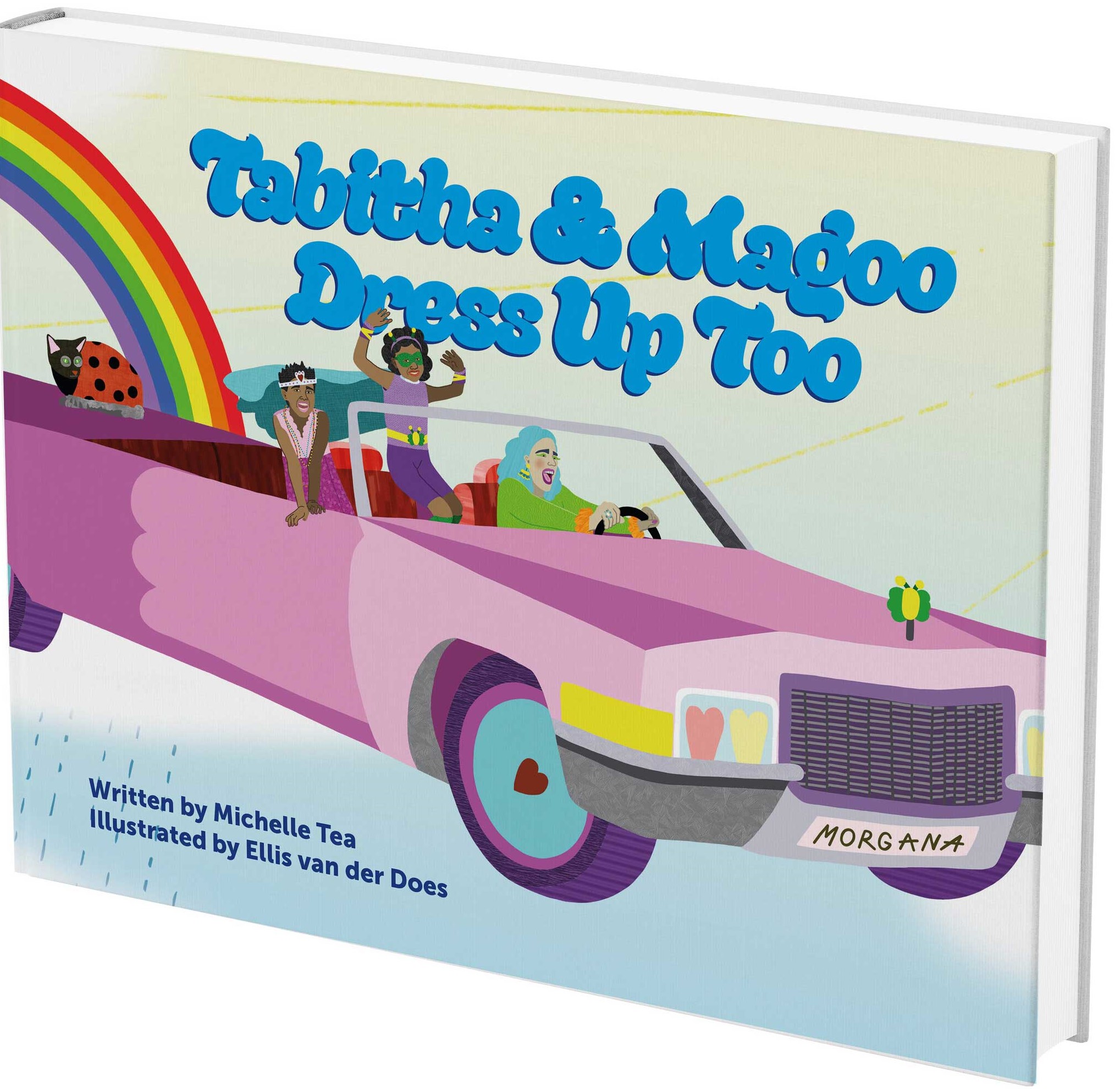Tabitha and Magoo Dress Up Too (Drag Queen Story Hour Books)