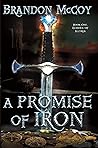 A Promise of Iron: Echoes of Illyria Saga: Book One