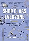 Shop Class for Ev...