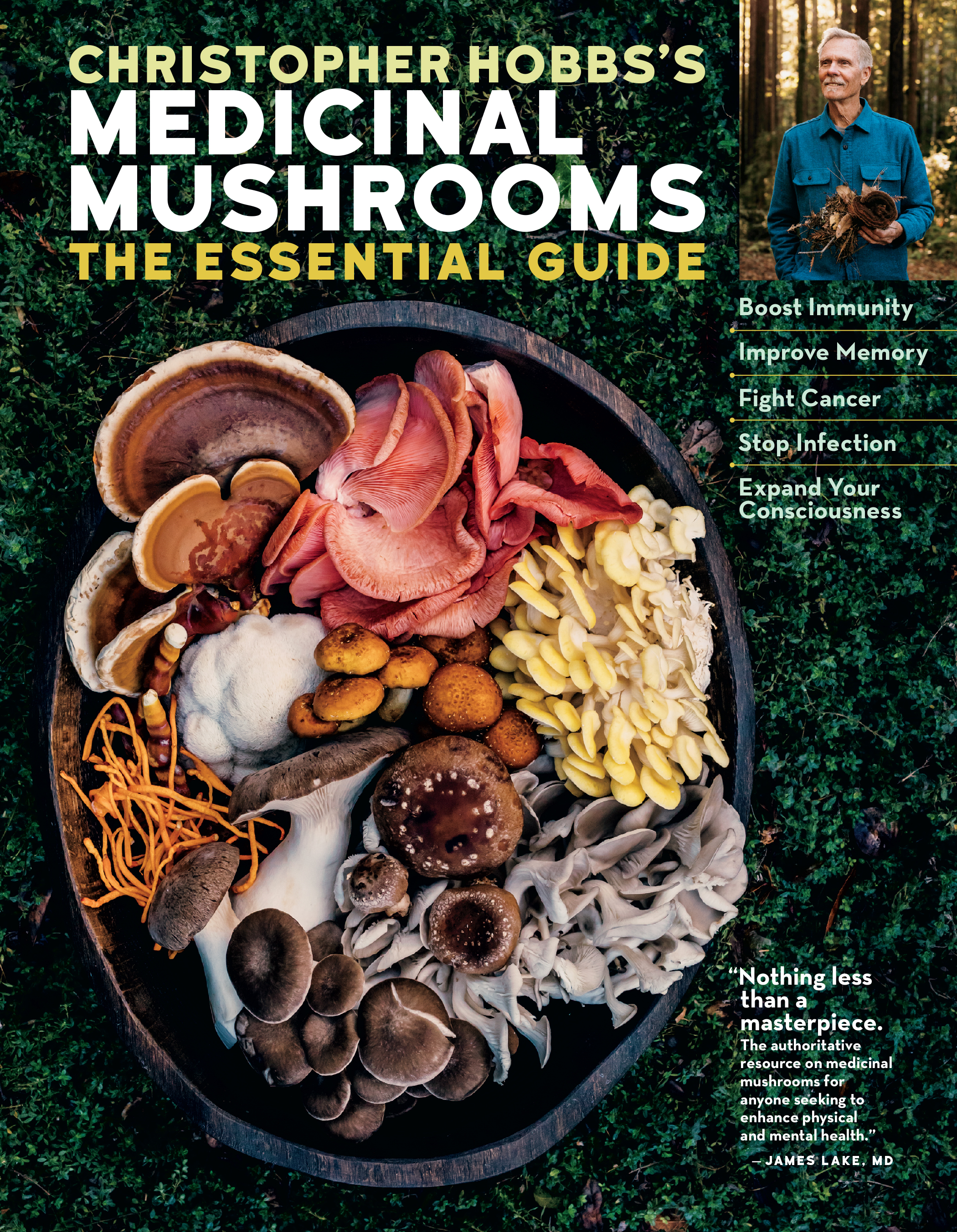 Christopher Hobbs's Medicinal Mushrooms: The Essential Guide: Boost Immunity, Improve Memory, Fight Cancer, Stop Infection, and Expand Your Consciousness (Paperback)