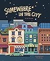 Somewhere in the City by J.B. Frank