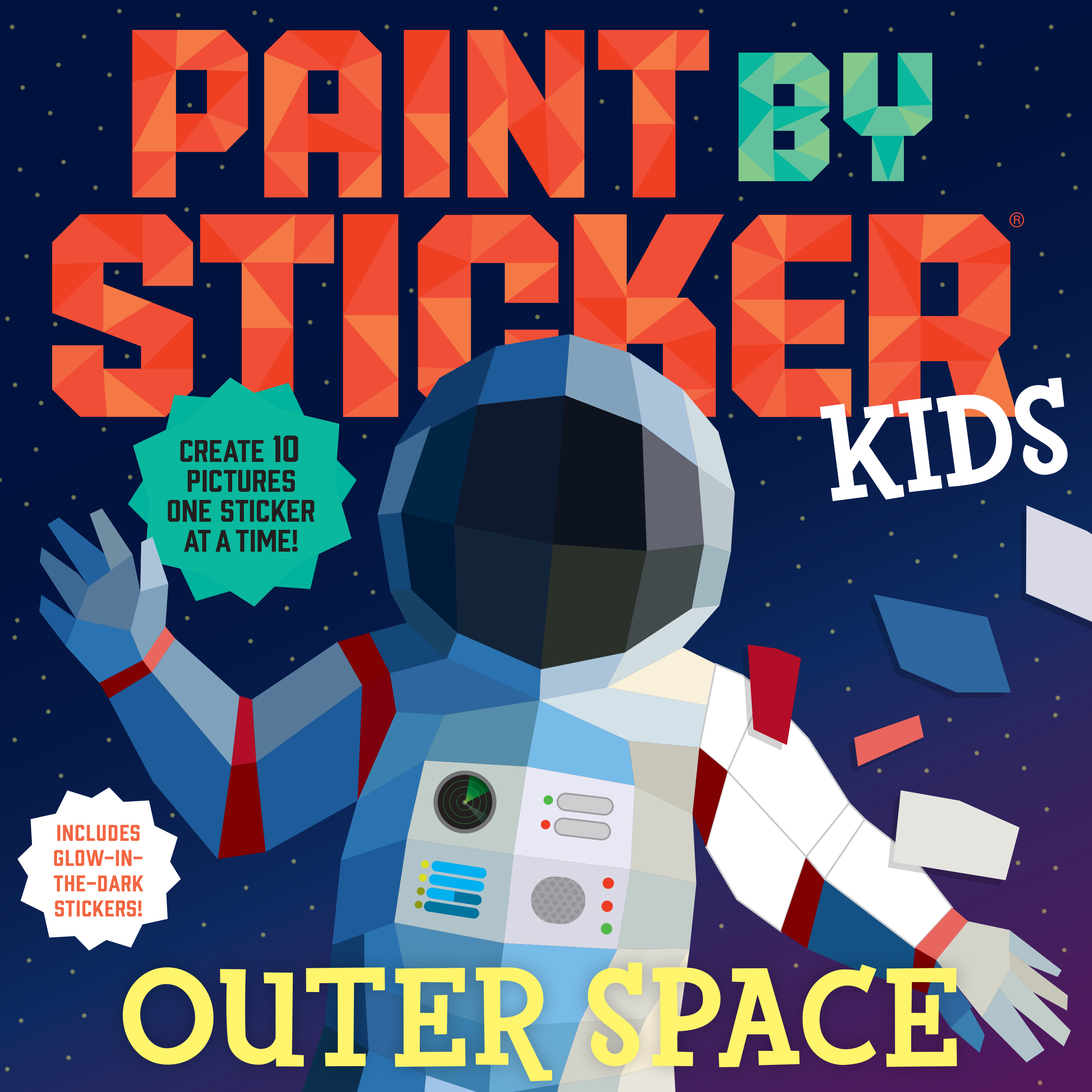 Book cover: Paint by Sticker Kids: Outer Space: Create 10 Pictures One Sticker at a Time! Includes Glow-in-the-Dark Stickers by Workman Publishing