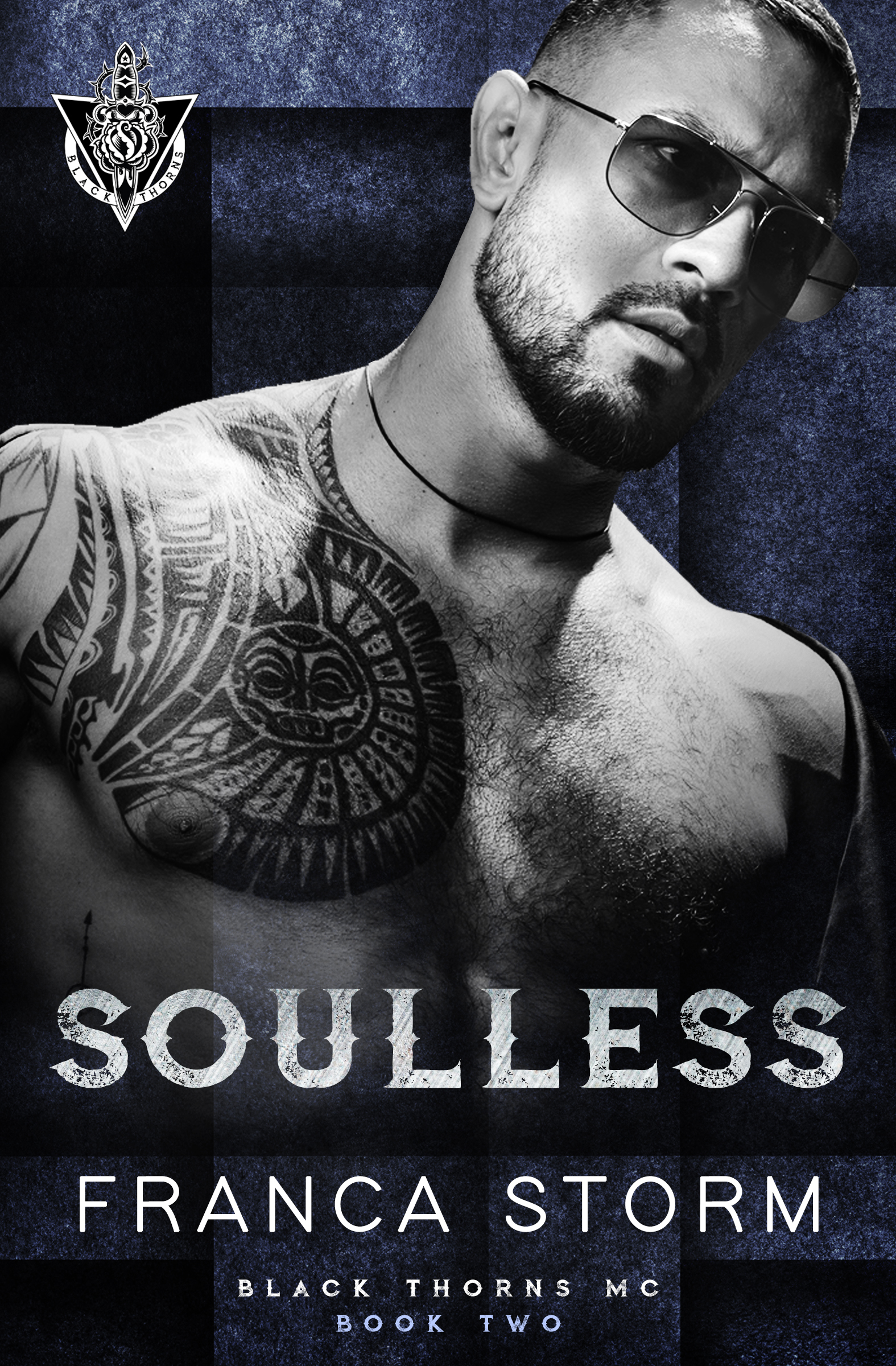 Soulless (Black Thorns MC, #2)