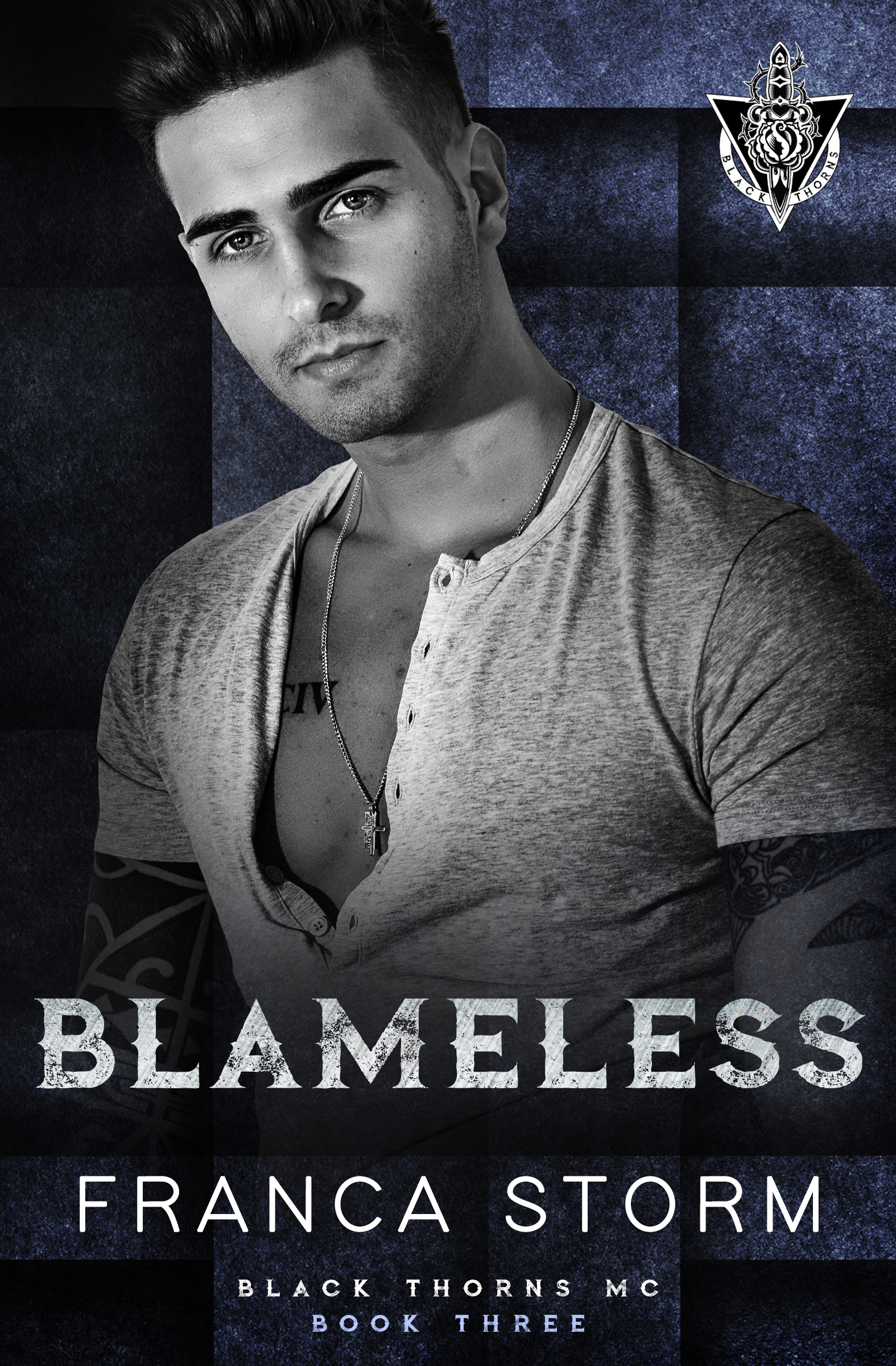 Blameless (Black Thorns MC, #3)