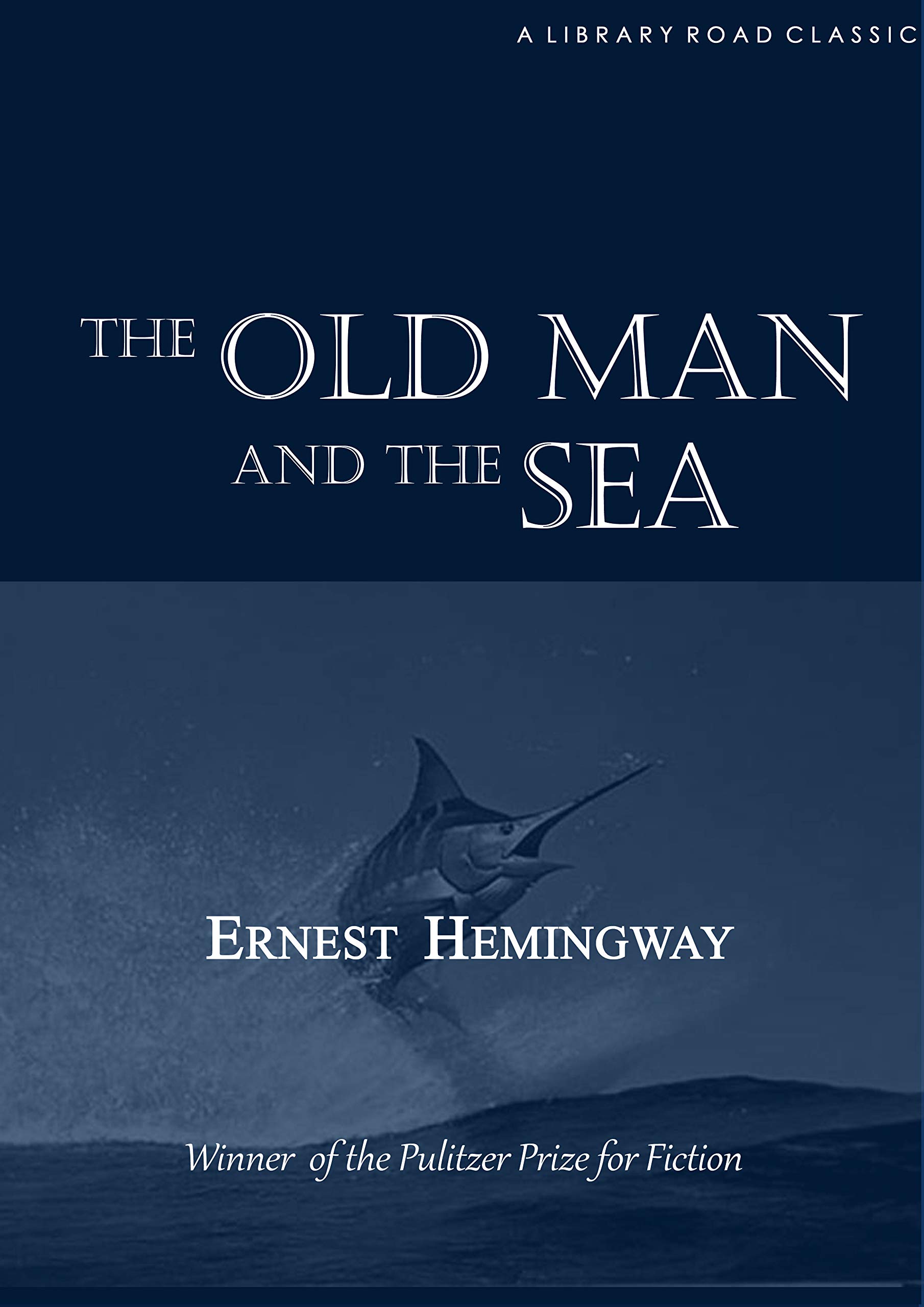The Old Man and the Sea