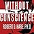 Without Conscience: The Disturbing World of the Psychopaths Among Us