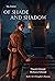Of Shade and Shadow: The Ex...