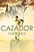 Cazador (Spanish Edition)