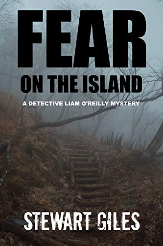 Fear on the Island (Detective Liam O'Reilly #3)