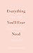 Everything You’ll Ever Need You Can Find Within Yourself by Charlotte Freeman