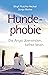 Hundephobie by Birgit Rusche-Hecker