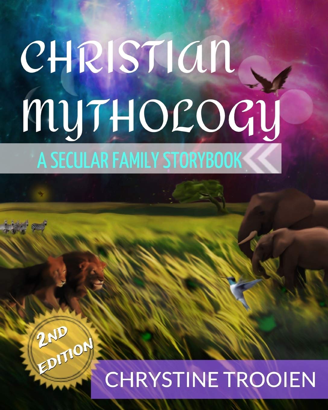 Christian Mythology: A Secular Family Storybook (Paperback)