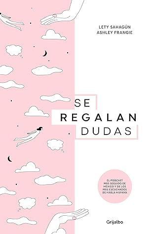 Se regalan dudas