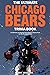 The Ultimate Chicago Bears Trivia Book: A Collection of Amazing Trivia Quizzes and Fun Facts for Die-Hard Bears Fans!