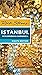 Rick Steves Istanbul: With Ephesus & Cappadocia
