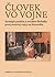 Človek vo vojne by Gabriela Dudeková Kováčová