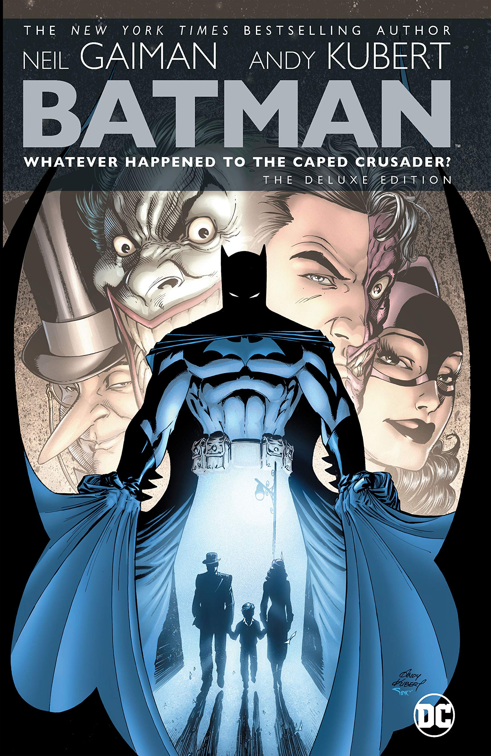 Batman: Whatever Happened to the Caped Crusader?: The Deluxe Edition