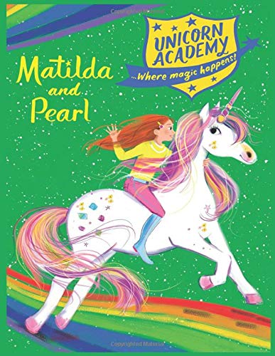 Unicorn Academy Matilda and Pearl (Paperback)