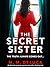 The Secret Sister by M.M. DeLuca