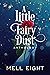 A Little Fairy Dust by Mell Eight